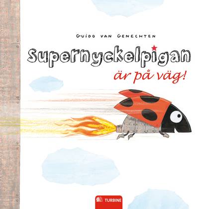 Supernyckelpigan är på väg!