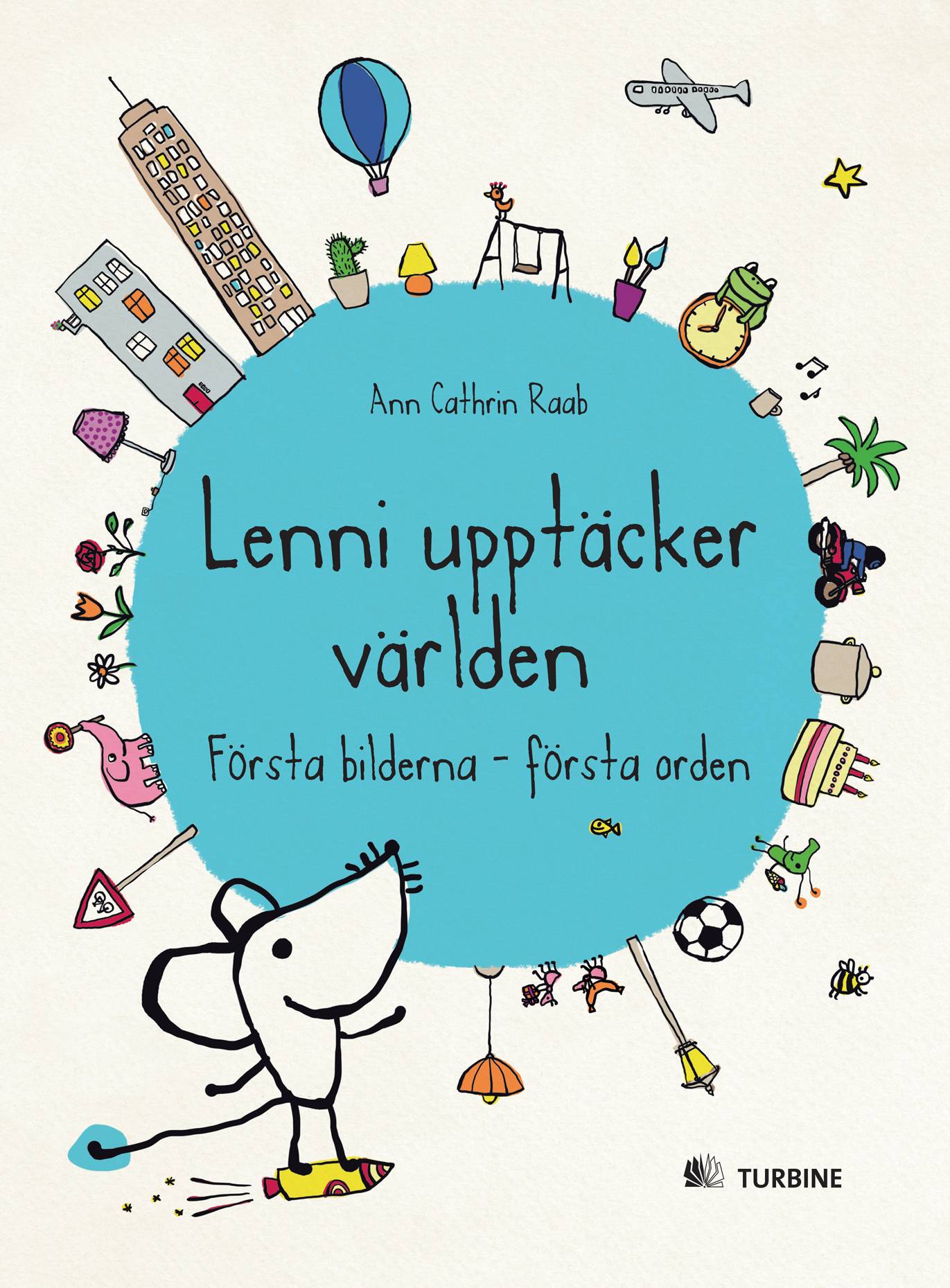 Lenni upptäcker världen : första bilderna - första orden