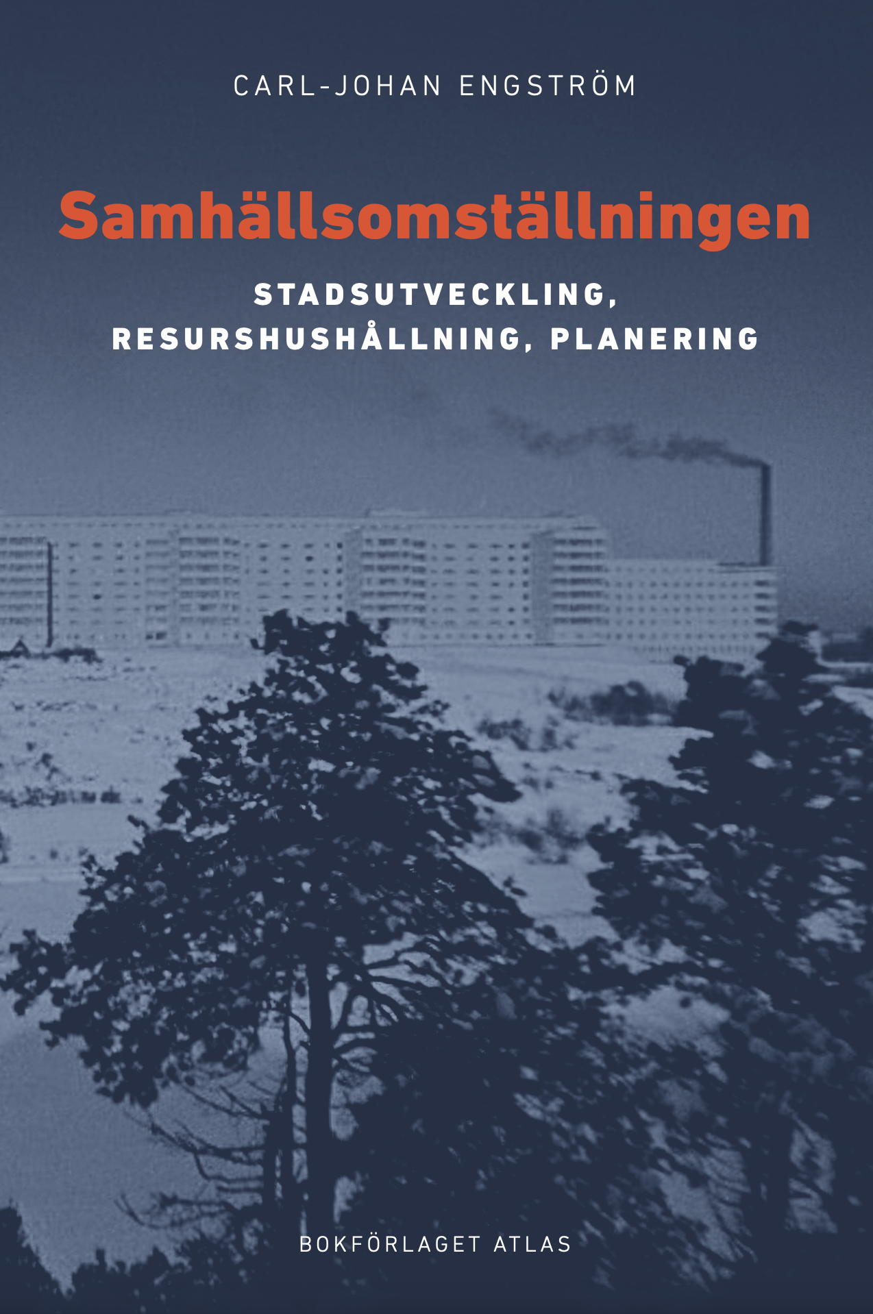 Samhällsomställningen: Stadsutveckling, resurshushållning, planering