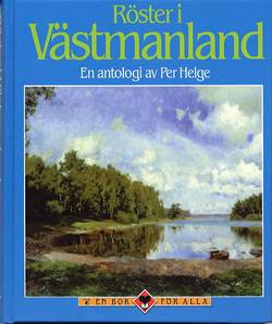 Röster i Västmanland : en antologi