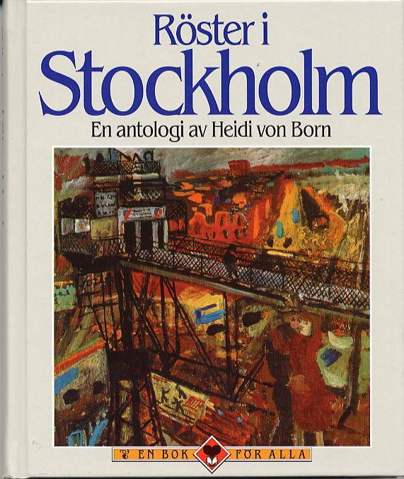 Röster i Stockholm : en antologi