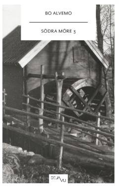 Södra Möre. D. 3, Torsås, Gullabo : Söderåkra, Bergkvara, Emmaboda, Kalmar, Karlskrona, Ronneby