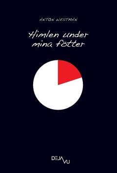 Himlen under mina fötter