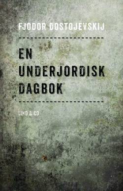 En underjordisk dagbok