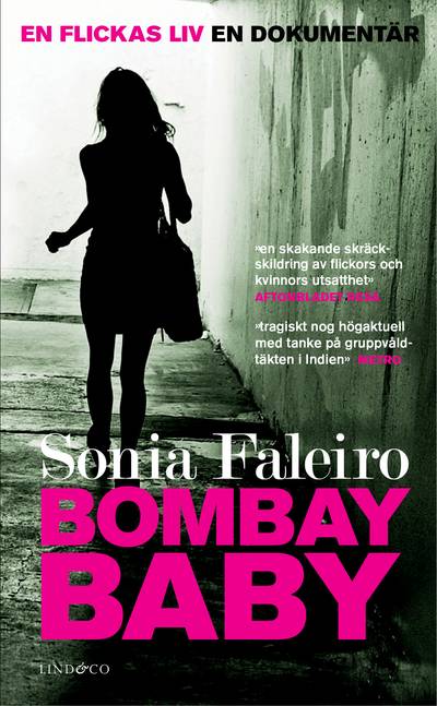 Bombay Baby : en flickas liv : en dokumentär 