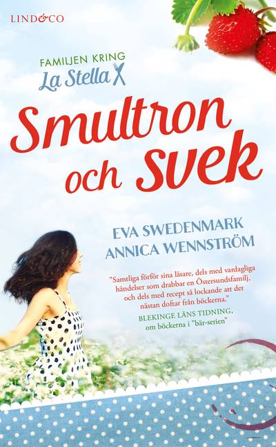 Smultron och svek