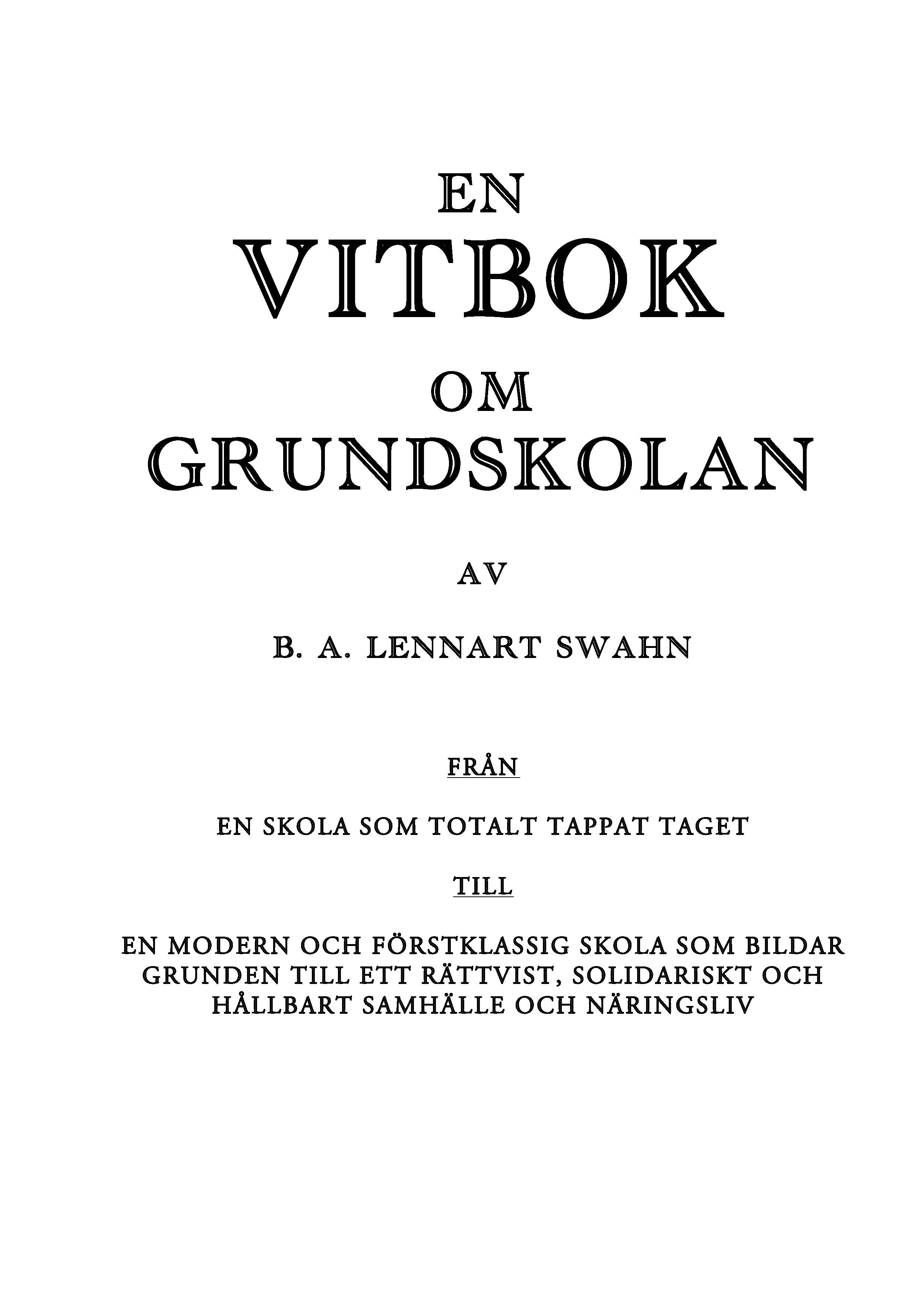 En vitbok om grundskolan