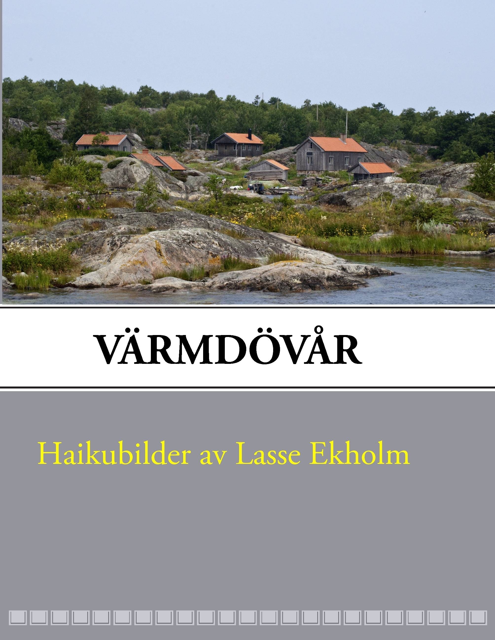 Värmdövår : haikubilder