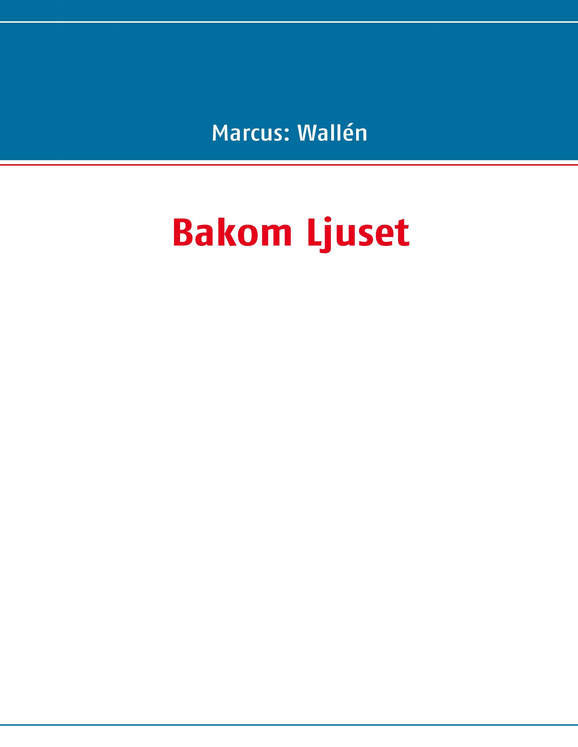 Bakom Ljuset