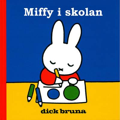 Miffy i skolan