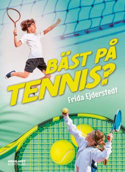 Bäst på tennis?