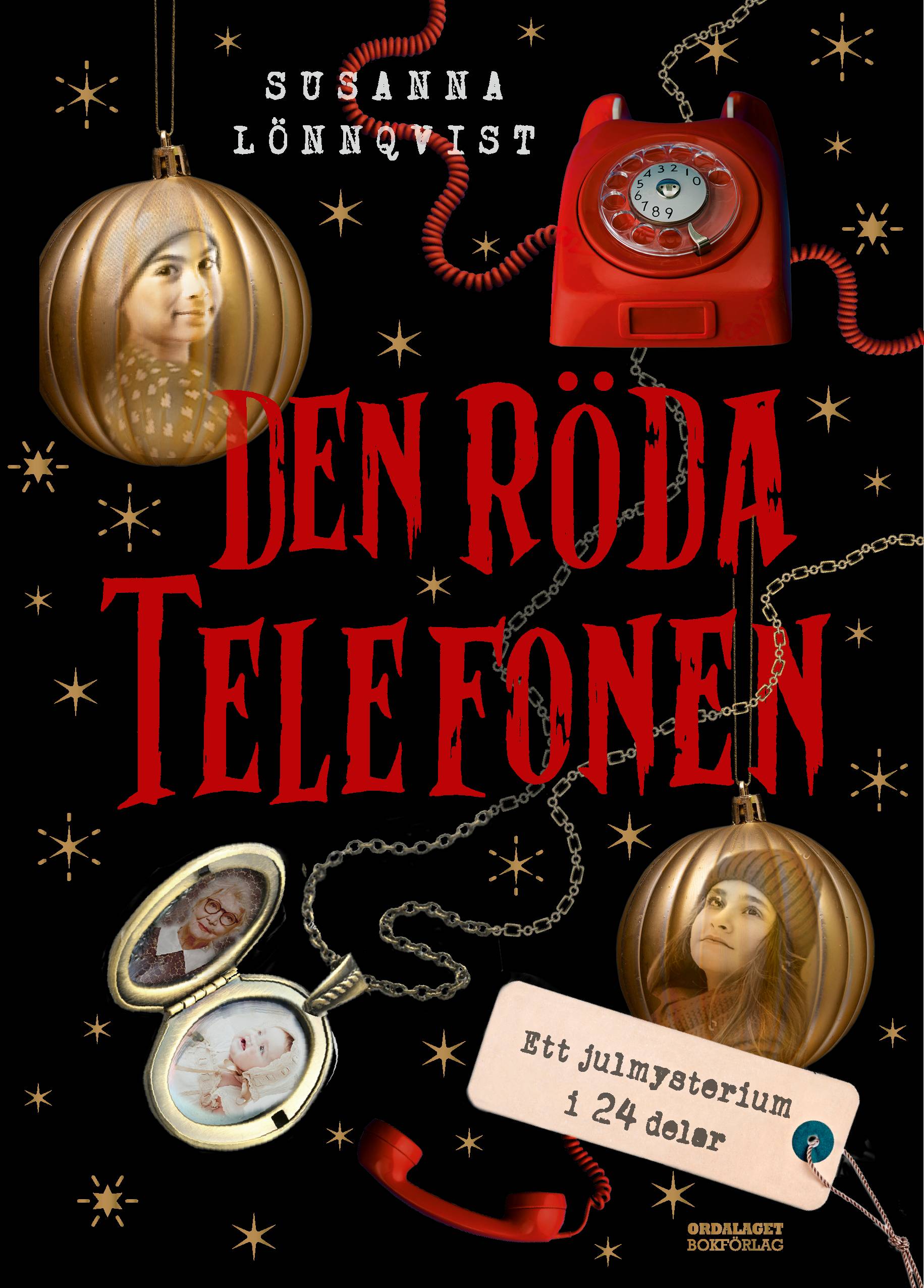 Den röda telefonen. Ett julmysterium i 24 delar