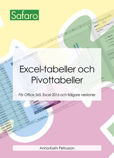 Excel-tabeller och Pivottabeller