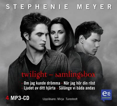 Twilight samlingsbox : Om jag kunde drömma; När jag hör din röst; Ljudet av ditt hjärta; Så länge vi båda andas