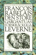 Store Gargantuas Förs Leverne