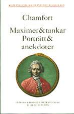 Maximer & tankar Porträtt & anekdoter