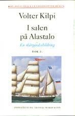 I salen på Alastalo - en skärgårdsskildring bok 2