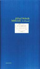Alfred Nobels bibliotek : en bibliografi
