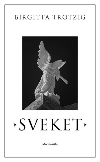 Sveket : en berättelse