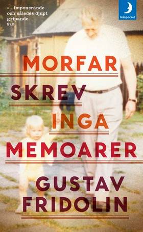 Morfar skrev inga memoarer