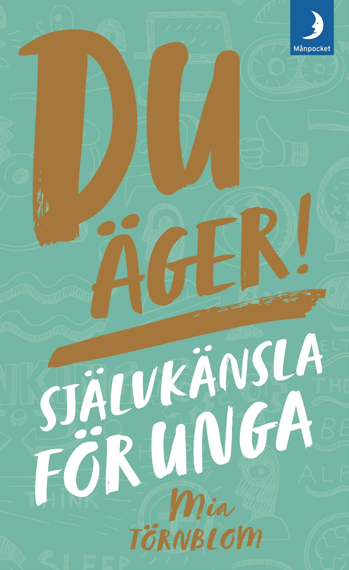 Du äger!