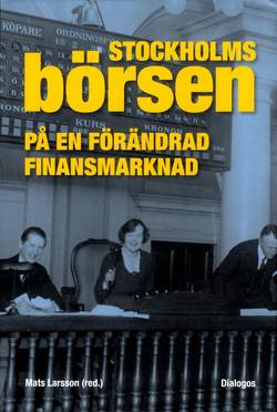 Stockholmsbörsen på en förändrad finansmarknad