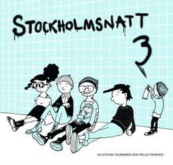 Stockholmsnatt Del 3