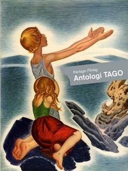 Tago. vol. 1 : en antologi med texter och tecknade serier