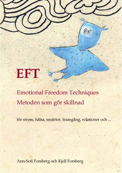 EFT: Emotional Freedom Techniques