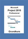 Microsoft Project 2010 Professional, Grundkurs