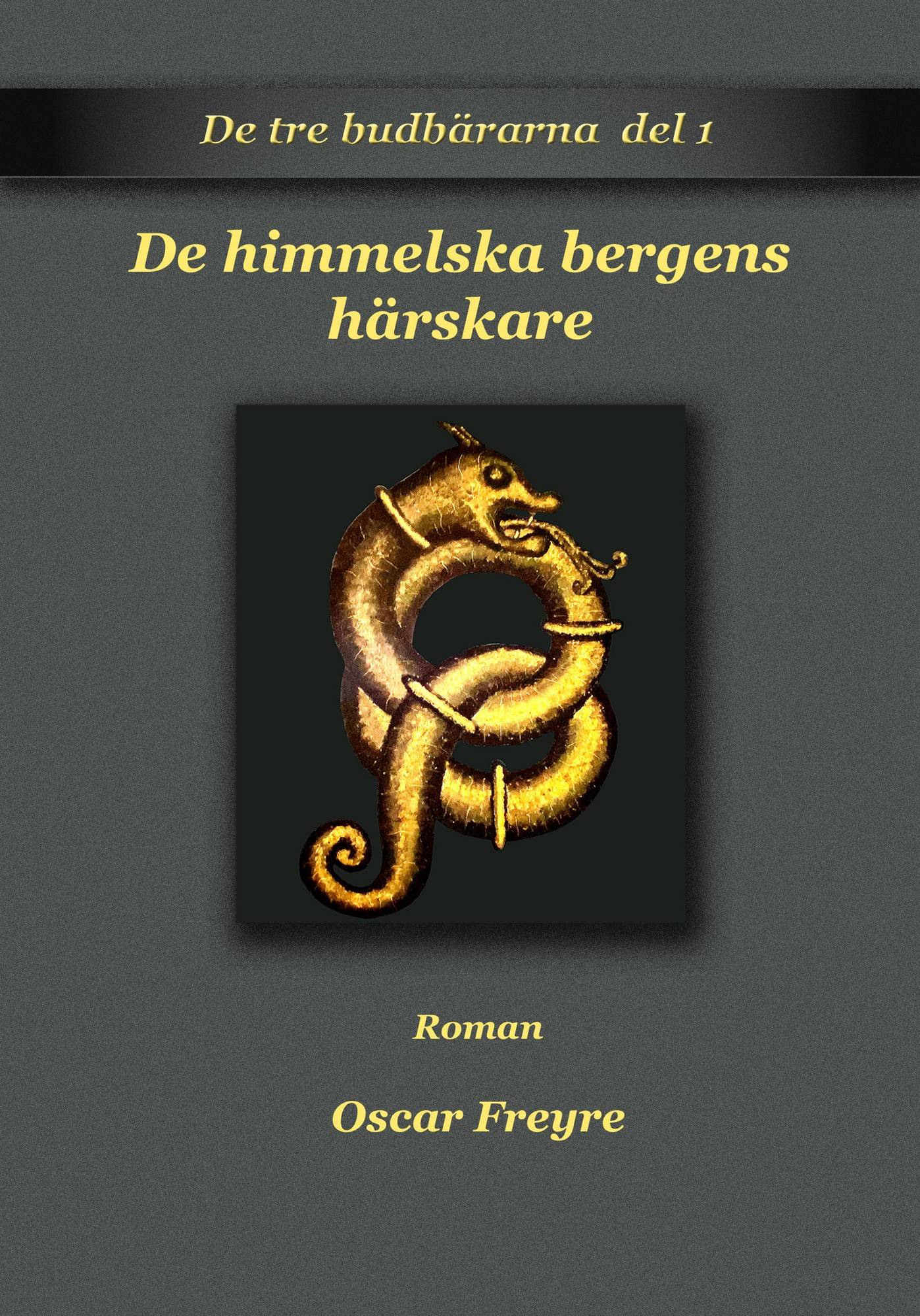 De himmelska bergens härskare