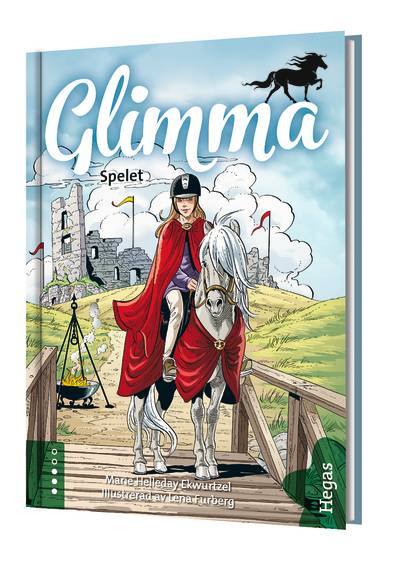 Glimma. Spelet