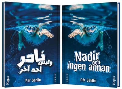 Nadir och ingen annan (Tvillingpaket svenska+arabiska)