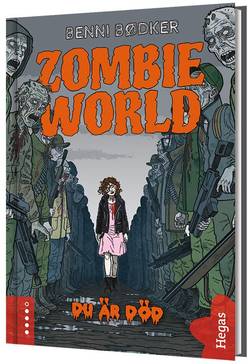 Zombie World. Du är död (bok+CD)