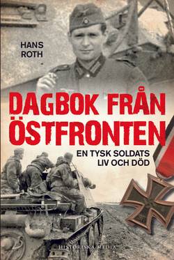Dagbok från östfronten : en tysk soldats liv och död
