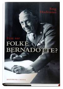 Vem var Folke Bernadotte?