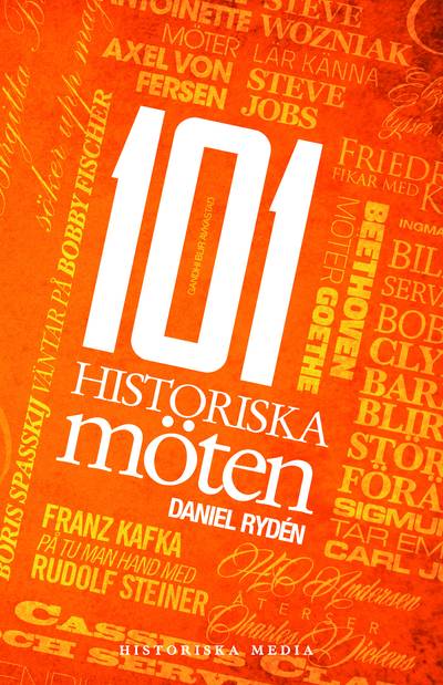 101 historiska möten