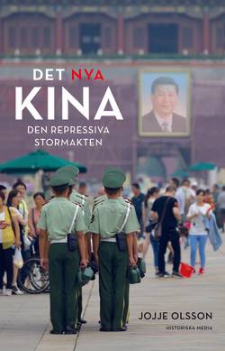 Det nya Kina : den repressiva stormakten