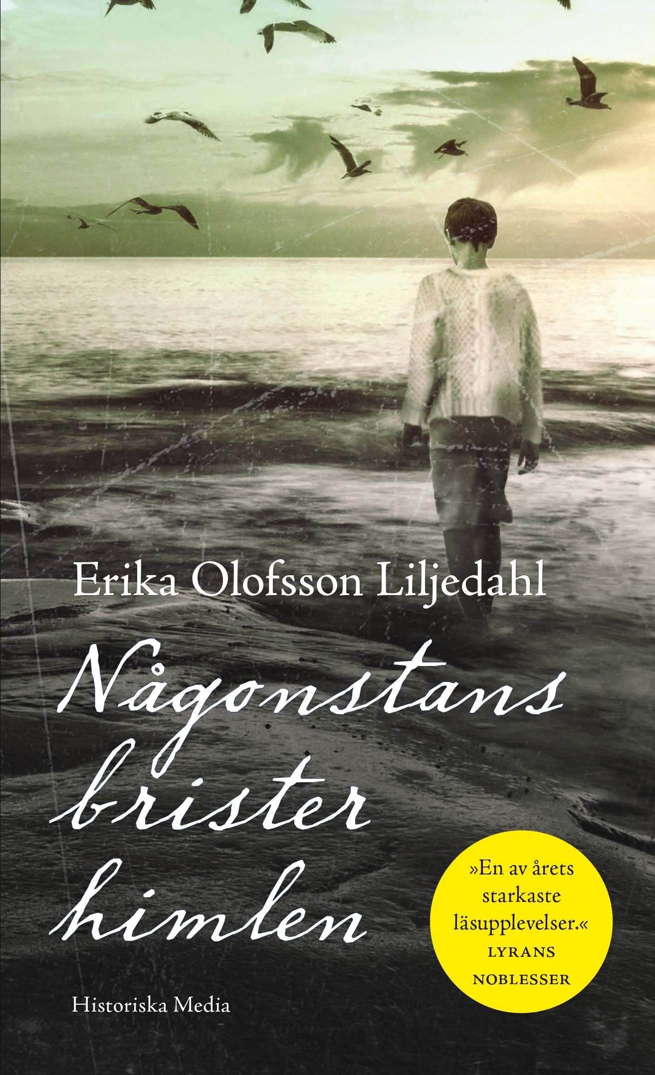 Någonstans brister himlen