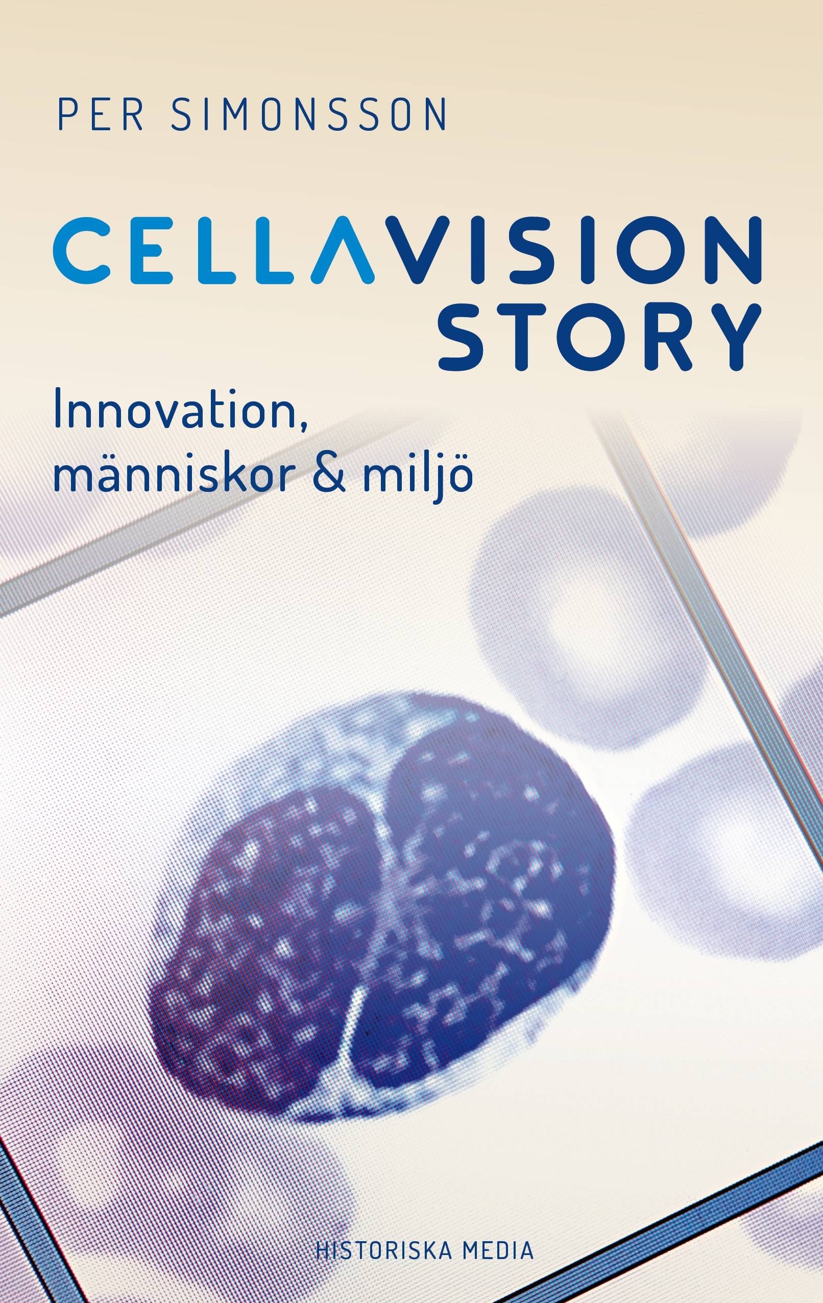 CellaVision Story : innovation, människor & miljö