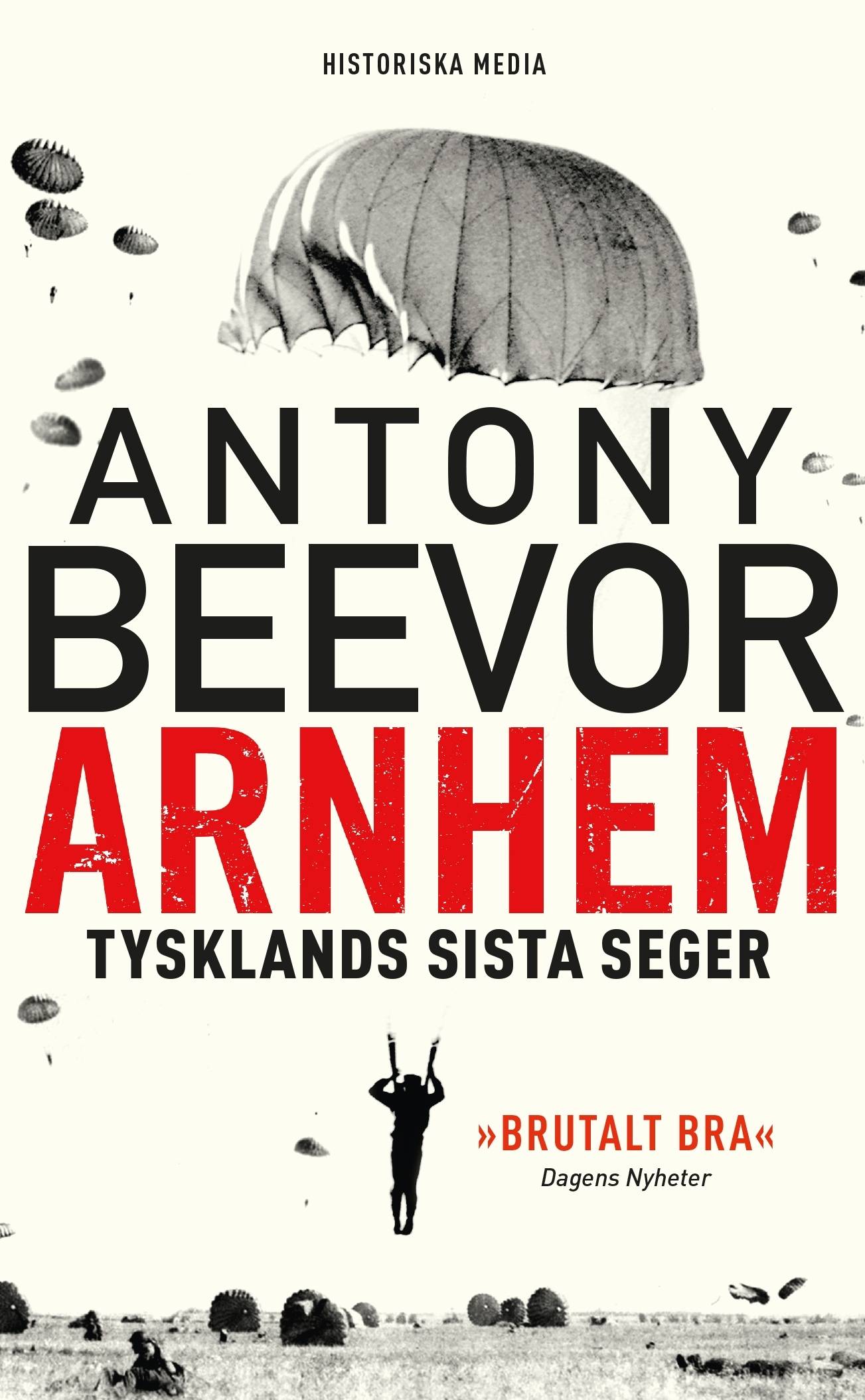 Arnhem: Tysklands sista seger