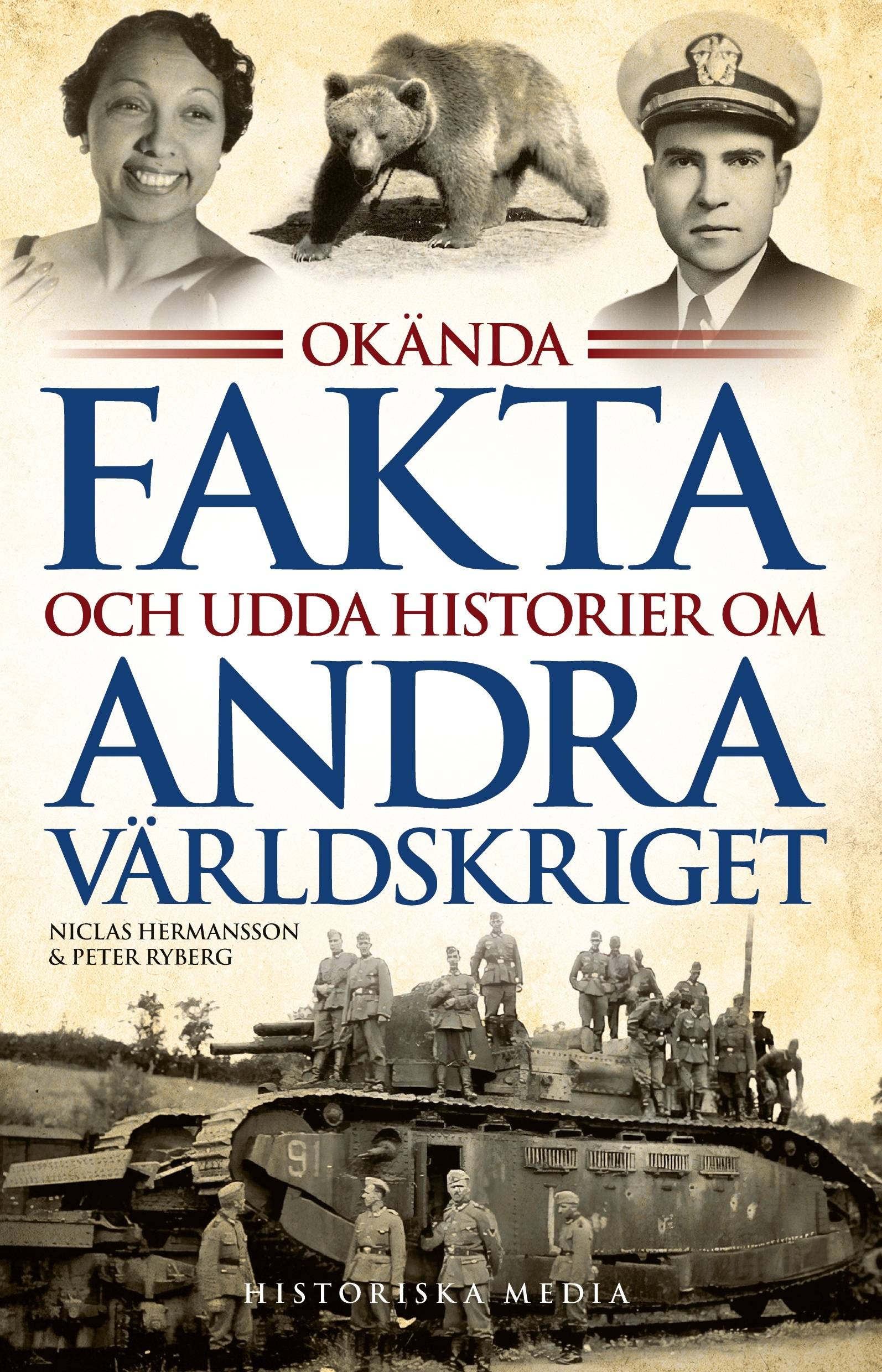 Okända fakta om andra världskriget, del 1