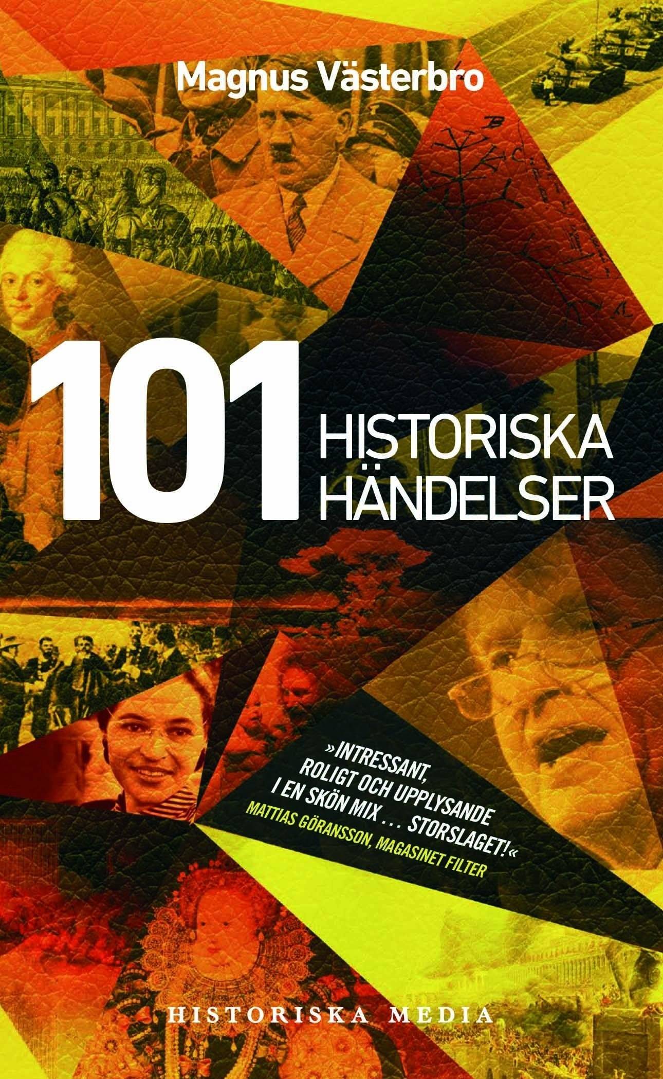 101 historiska händelser. Del 1