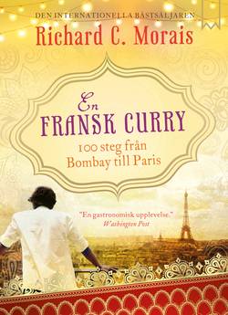 En fransk curry : 100 steg från Bombay till Paris