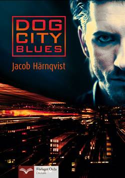 Dog City blues