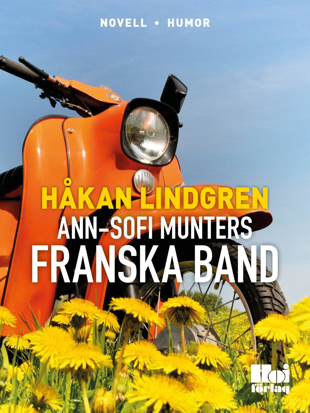 Ann-Sofi Munters franska band