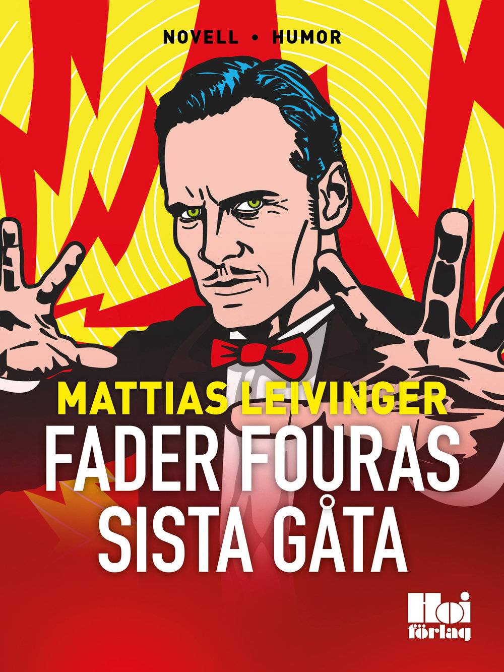 Fader Fouras sista gåta