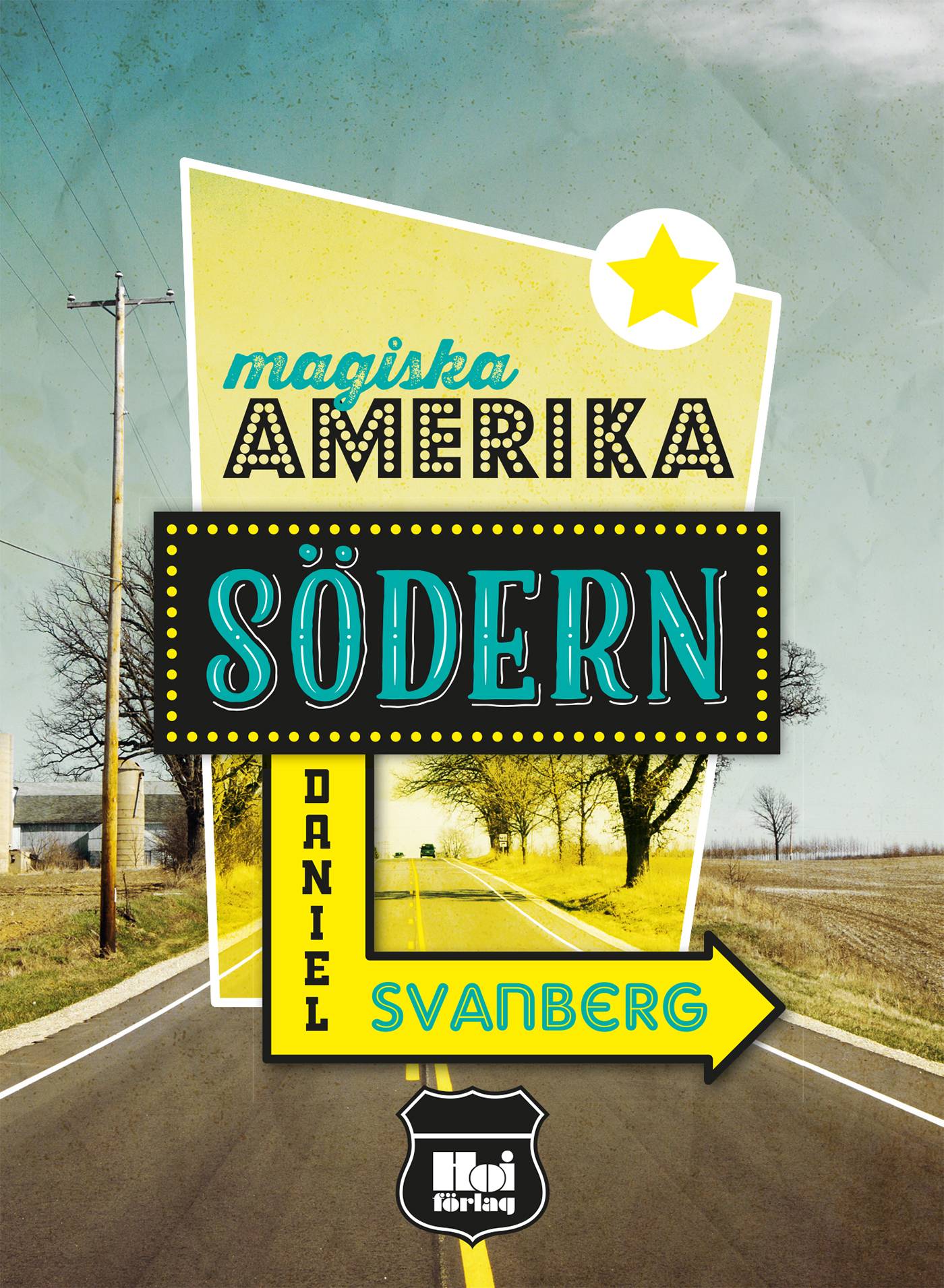 Magiska Amerika : Södern