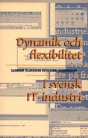 Dynamik och flexibilitet i svensk IT-industri