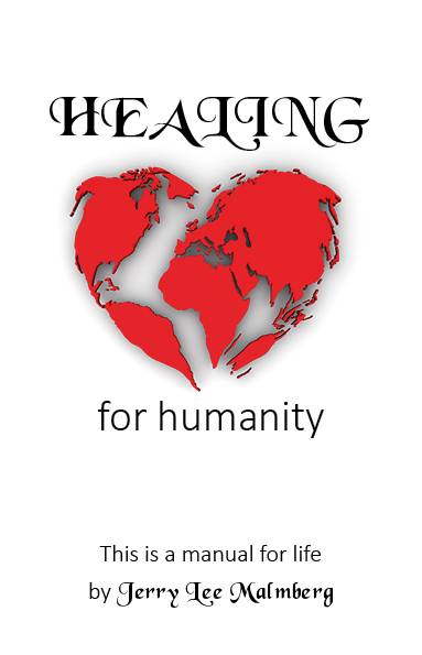 Healing for humanity : this is a manual for life